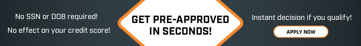 Get Pre-Approved In Seconds!